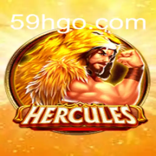The Mythical World of Hercules and Unlocking Bonuses on 59H COM Casino Online