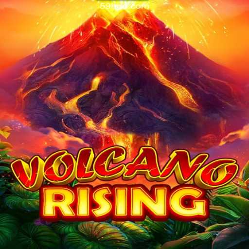 Discover the Thrilling World of VolcanoRising: A New Era in Online Gaming